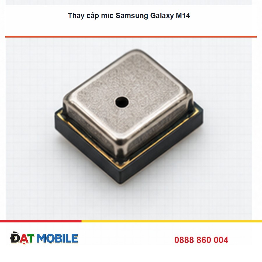 Thay cáp mic Samsung Galaxy M14 tại Đạt Mobile