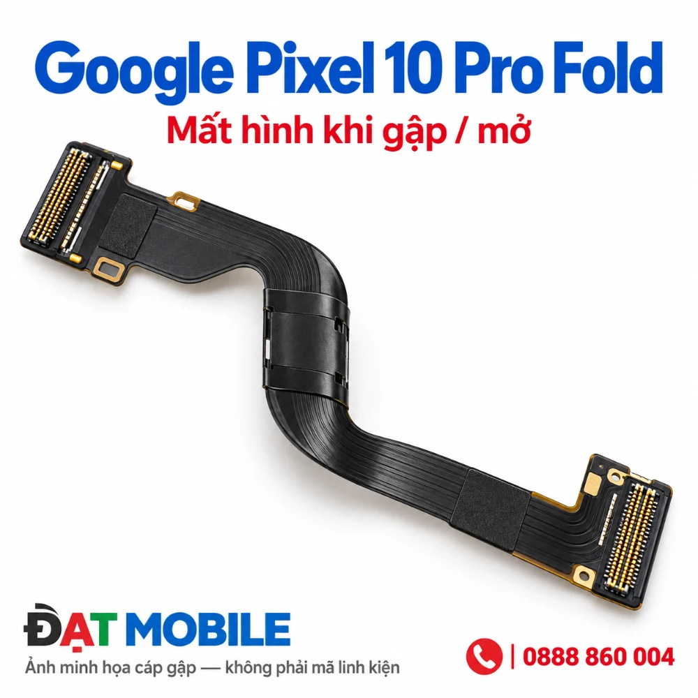 Minh họa cáp gập cho Google Pixel 10 Pro Fold - Mất hình khi gập / mở